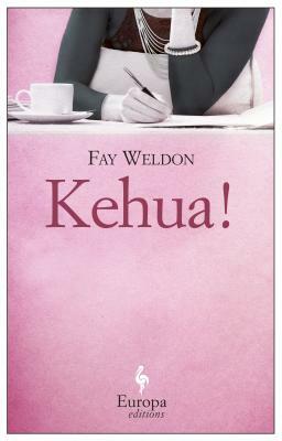 Kehua! by Fay Weldon