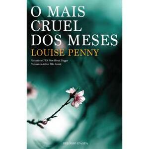 O Mais Cruel dos Meses by Louise Penny