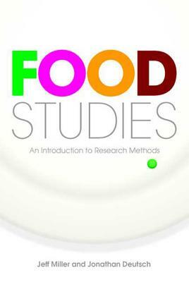 Food Studies by Jonathan Deutsch, Jeff Miller