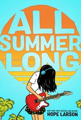 All Summer Long by Hope Larson