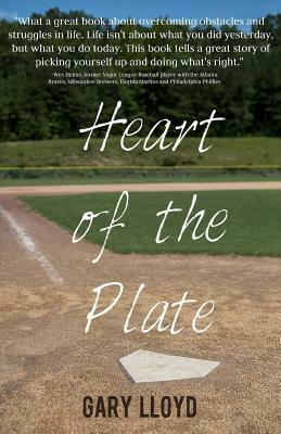 Heart of the Plate by Gary Lloyd