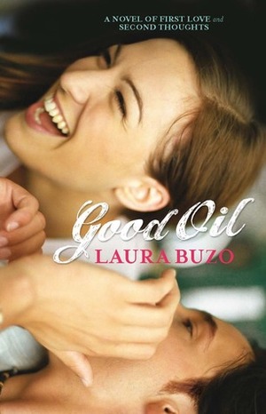 Good Oil by Laura Buzo