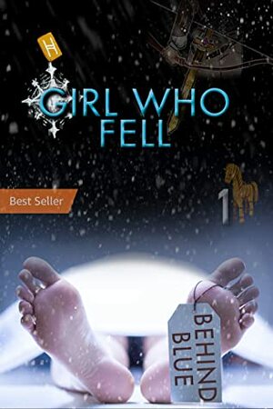 Behind Blue: Girl Who Fell, Book 1 (HAIL THE QUEEN® series) by Raechel Sands