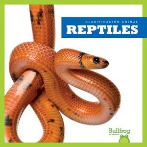 Reptiles / Reptiles by Erica Donner