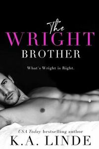 The Wright Brother by K.A. Linde