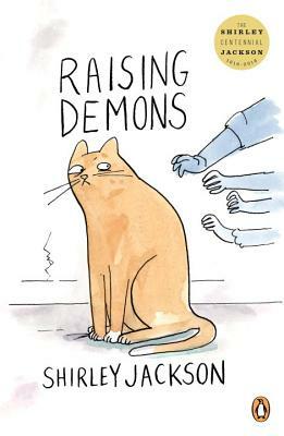 Raising Demons by Shirley Jackson