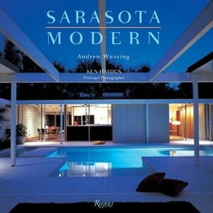 Sarasota Modern by Andrew Weaving