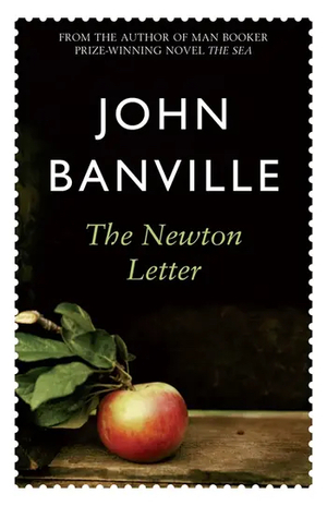 The Newton Letter by John Banville
