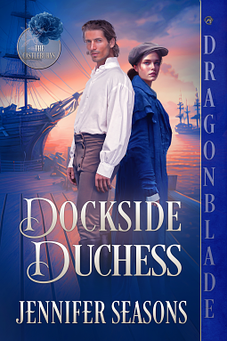 Dockside Duchess by Jennifer Seasons, Jennifer Seasons