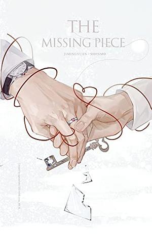 The Missing Piece by Kun Yi Wei Lou