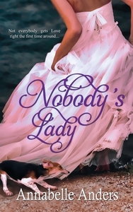 Nobody's Lady by Annabelle Anders