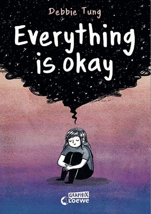 Everything is okay by Debbie Tung