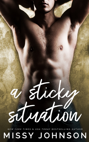 A Sticky Situation by Missy Johnson