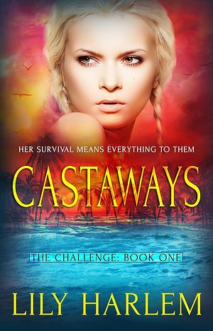 Castaways by Lily Harlem