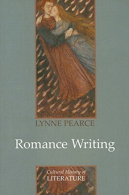 Romance Writing by Lynne Pearce