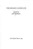 The Broken Landscape: Poems by John Williams