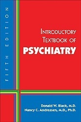 Introductory Textbook of Psychiatry by Nancy C. Andreasen, Donald W. Black