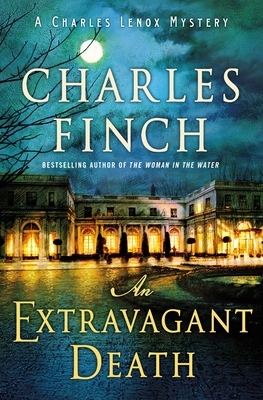 An Extravagant Death by Charles Finch