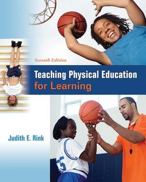 General Combo Teaching Physical Education for Learning by Judith E. Rink