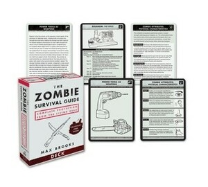 The Zombie Survival Guide Deck: Complete Protection from the Living Dead by Max Brooks