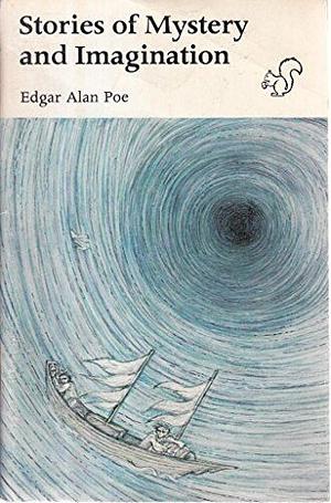 Stories of Mystery and Imagination by Edgar Allan Poe
