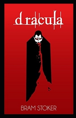 Dracula Illustrated by Bram Stoker