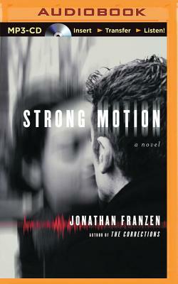 Strong Motion by Jonathan Franzen