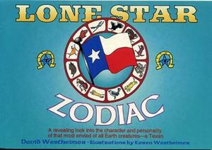 Lone Star Zodiac by David Westheimer