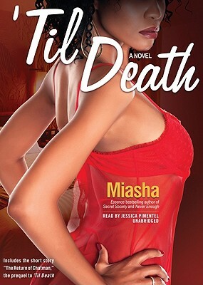Til Death by Miasha