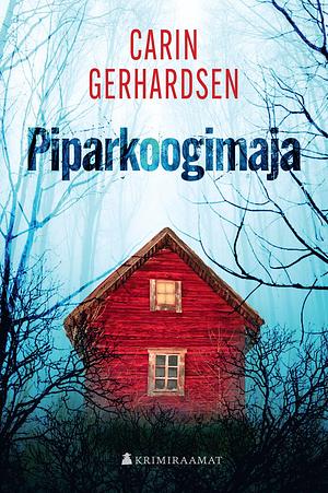 Piparkoogimaja by Heidi Saar, Carin Gerhardsen