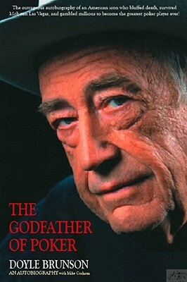 The Godfather of Poker by Mike Cochran, Doyle Brunson