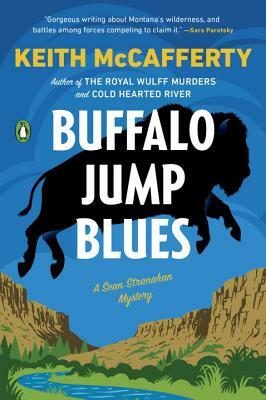 Buffalo Jump Blues by Keith McCafferty