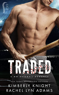 Traded by Kimberly Knight, Rachel Lyn Adams