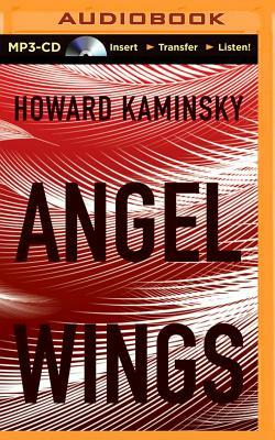 Angel Wings by Howard Kaminsky