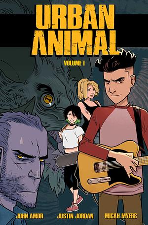 Urban Animal, Volume 1 by Justin Jordan