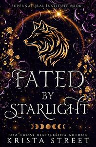 Fated by Starlight by Krista Street