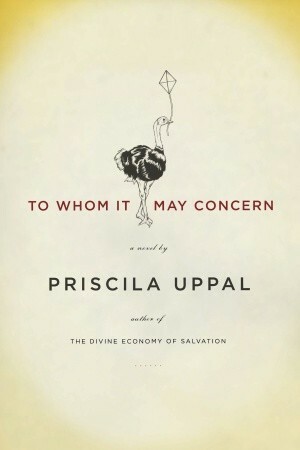 To Whom It May Concern by Priscila Uppal