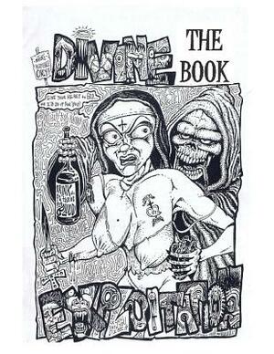 Divine Exploitation: The Book! by Douglas a. Waltz