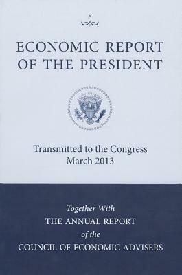 Economic Report of the President by Executive Office of the President