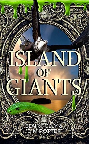Island of Giants (You Say Which Way) by D.M. Potter, Blair Polly