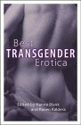 Best Transgender Erotica by Hanne Blank