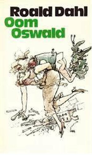 Oom Oswald by Roald Dahl