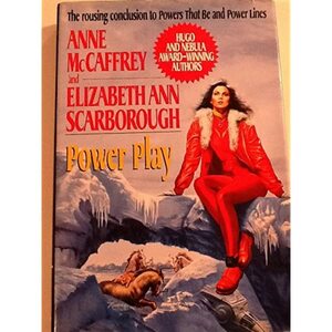 Power Play by Anne McCaffrey, Elizabeth Scarborough