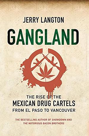 Gangland by Jerry Langton