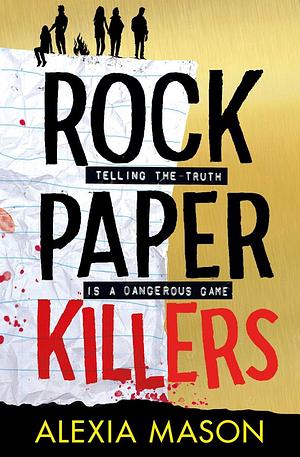 Rock Paper Killers by Alexia Mason