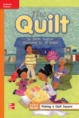 Reading Wonders Leveled Reader the Quilt: Approaching Unit 6 Week 4 Grade 1 by 