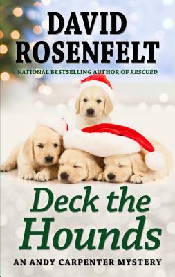 Deck the Hounds by David Rosenfelt