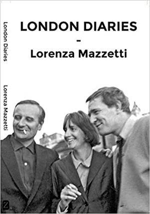 London Diaries/Free Cinema by Lorenza Mazzetti