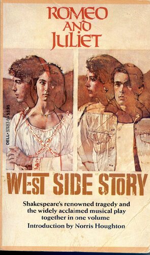 Romeo and Juliet and West Side Story by Arthur Laurents, William Shakespeare