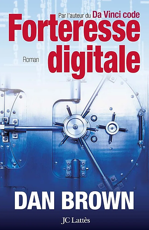 Forteresse digitale by Dan Brown